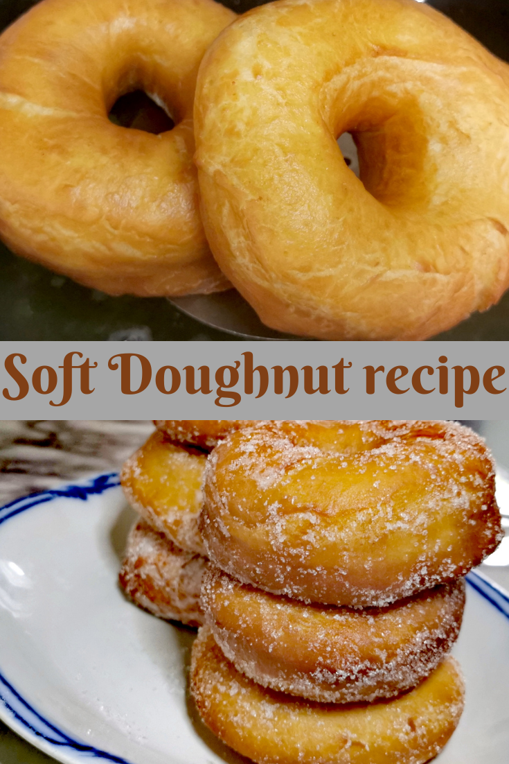 How To Make Soft And Fluffy Doughnuts.